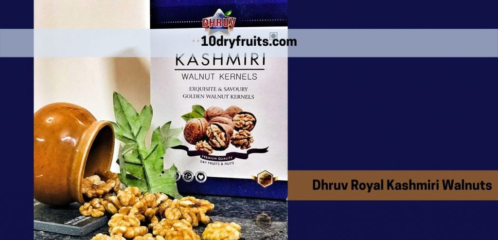 Dhruv Royal Kashmiri Walnuts